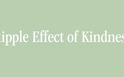 The Ripple Effect of Kindness: How Your Actions Shape the World